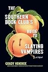 The Southern Book Club's Guide to Slaying Vampires