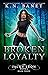 Broken Loyalty (Jacky Leon, #3)