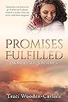 Promises Fulfilled (Promises to Zion, #5)