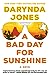 A Bad Day for Sunshine (Sunshine Vicram, #1) by Darynda Jones