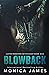 Blowback (The Monsters Within Duet, #2)