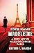 Code Name Madeleine: A Sufi Spy in Nazi-Occupied Paris