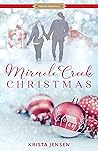 Miracle Creek Christmas by Krista Lynne Jensen