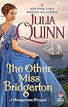 The Other Miss Bridgerton by Julia Quinn