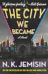 The City We Became (Great Cities, #1)