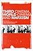 Third Cinema, World Cinema and Marxism