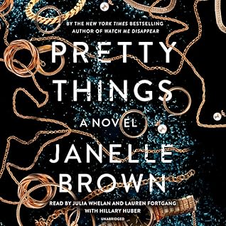 Pretty Things by Janelle Brown