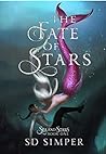 The Fate of Stars (Sea and Stars, #1)