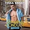 Disorderly Conduct by Tessa Bailey