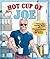 Hot Cup of Joe: A Piping Hot Coloring Book with America's Sexiest Moderate, Joe Biden― a Satirical Coloring Book for Adults