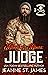 Blood & Bones: Judge (Blood Fury MC, #3)