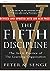 The Fifth Discipline: The Art & Practice of The Learning Organization