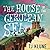 The House in the Cerulean Sea (Cerulean Chronicles, #1)