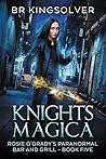 Knights Magica by B.R. Kingsolver