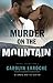 Murder on the Mountain (Marshall Brothers, #1)