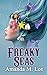 Freaky Seas (A Mystic Caravan Mystery, #10) by Amanda M. Lee