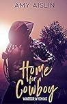 Home for a Cowboy (Windsor, Wyoming, #1)