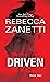 Driven (Deep Ops, #4) by Rebecca Zanetti