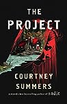 The Project by Courtney Summers