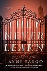 They Never Learn by Layne Fargo