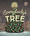 Everybody's Tree by Barbara M. Joosse