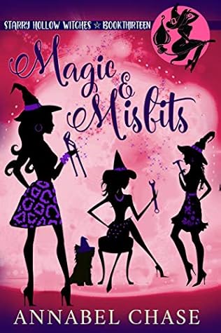 Magic & Misfits by Annabel Chase