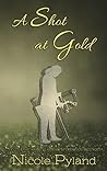 A Shot at Gold (Sports, #2)