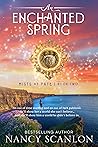 An Enchanted Spring by Nancy Scanlon