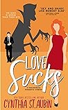 Book cover for Love Sucks (Tails from the Alpha Art Gallery, #2)