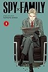 Spy x Family, Vol. 1 by Tatsuya Endo