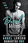 Devil May Care by Angel Lawson