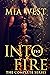 Into the Fire by Mia West