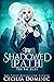 The Shadowed Path (The Fae ...