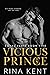 Vicious Prince (Royal Elite, #5)