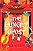 The Hungry Ghost