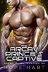 The Arcav Prince's Captive by Hope Hart