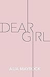 Book cover for Dear Girl