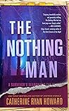 The Nothing Man by Catherine Ryan Howard