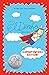 El Deafo: Superpowered Edition!: A Graphic Novel