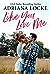 Like You Love Me (Honey Creek, #1)