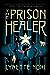 The Prison Healer (The Prison Healer, #1)