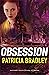 Obsession (Natchez Trace Park Rangers, #2) by Patricia Bradley