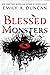 Blessed Monsters (Something...