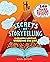 Secrets of Storytelling: A Creative Writing Workbook for Kids