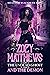 Zoey Matthews, the Undead Ghost, and the Demon by Heather Elizabeth King