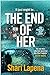 The End of Her