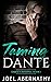 Taming Dante (Dante's Infer...