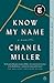 Know My Name by Chanel Miller