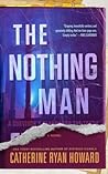 The Nothing Man by Catherine Ryan Howard