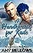 A Handkerchief for Kade (Alaskan Pebble Gifters, #5)